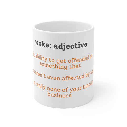 Get offended Ceramic Mug 11oz